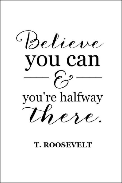 believe you can