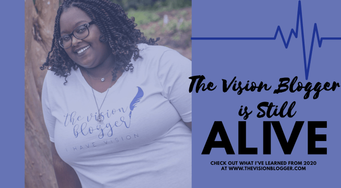 The Vision Blogger is Still Alive